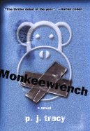 Monkeewrench - Tracy, P J