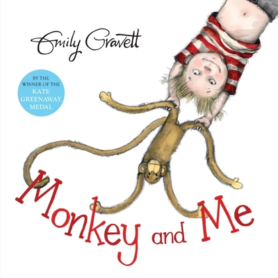 Monkey and Me - Gravett, Emily