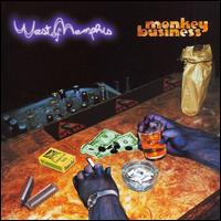 Monkey Business - West of Memphis