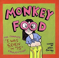 Monkey Food: The Complete "I Was Seven in '75" Collection