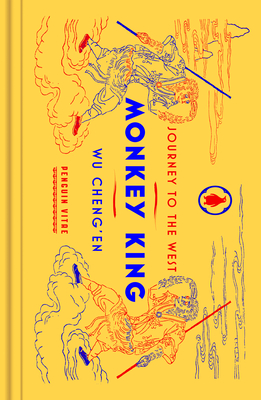 Monkey King: Journey to the West - Cheng'en, Wu, and Lovell, Julia (Notes by), and Yang, Gene Luen (Foreword by)