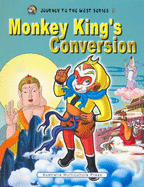 Monkey King's Conversion