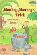 Monkey-Monkey's Trick: Based on an African Folktale