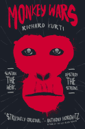 Monkey Wars - Kurti, Richard