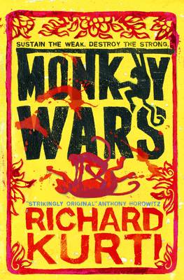 Monkey Wars - Kurti, Richard, and Bridge, Andy (Cover design by)