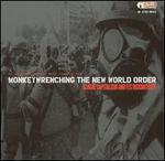 Monkey Wrenching the New World Order - Various Artists