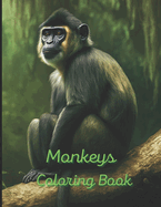 Monkeys Coloring Book: A painting fun for children and adults