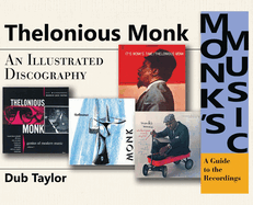 Monk's Music: An Illustrated Discography