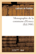 Monographie de La Commune D'Evrecy