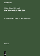 Monographien, 21, Dane County Klsch - Wisconsin, USA
