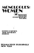 Monologues--Women: 50 Speeches from the Contemporary Theatre