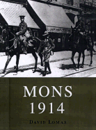 Mons 1914: The Bef's Tactical Triumph