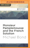 Monsieur Pamplemousse and the French Solution