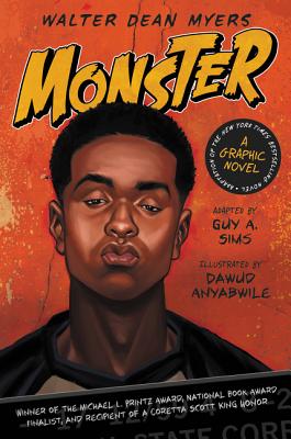 Monster: A Graphic Novel - Myers, Walter Dean, and Sims, Guy A