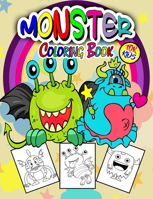 Monster Coloring Book For Kids: Frightening Monsters Coloring Book for Children and Kids of all ages, Great Monster Gifts for Teens and Toddlers who love Horror and enjoy Halloween with Creepy Monsters - Yardley, Amelia