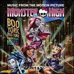 Monster High: Boo York, Boo York [Original TV Soundtrack]