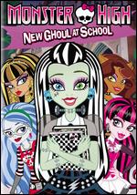 Monster High: New Ghoul at School - 