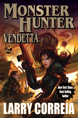 Monster Hunter Vendetta - Correia, Larry