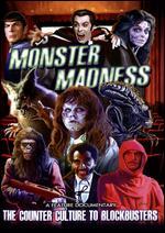 Monster Madness: The Counter Culture to Blockbusters