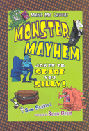 Monster Mayhem: Jokes to Scare You Silly!