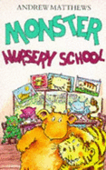 Monster Nursery School