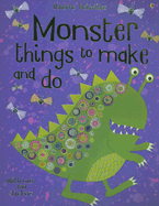 Monster Things to Make and Do