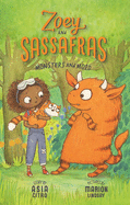 Monsters and Mold: Zoey and Sassafras #2