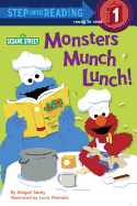 Monsters Munch Lunch! (Sesame Street)