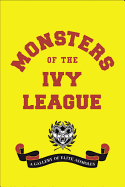 Monsters of the Ivy League