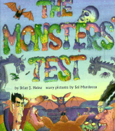 Monsters' Test - Heinz, Brian J, and Kerr, and Brian J Heinz
