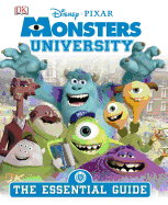 Monsters University: The Essential Guide