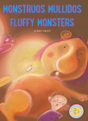 Monstruos Mullidos: Fluffy Monsters - Furlotti, Marco