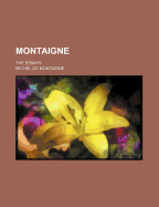 Montaigne: The Essays