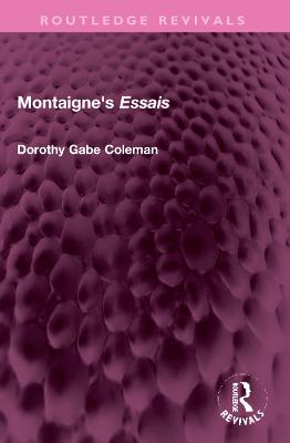Montaigne's 'Essais' - Coleman, Dorothy Gabe