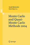 Monte Carlo and Quasi-Monte Carlo Methods 2004