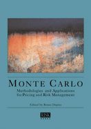 Monte Carlo: Methodologies and Applications for Pricing and Risk Management