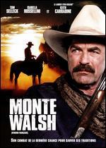 Monte Walsh - Simon Wincer