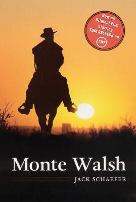 Monte Walsh - Schaefer, Jack
