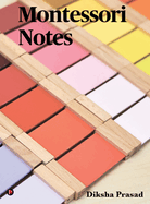 Montessori Notes