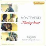 Monteverdi: Flaming heart