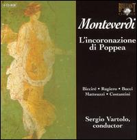 Monteverdi: L'incoronazione di Poppea [Box Set] - Alessandra Vavasori (vocals); Angela Bucci (vocals); Barbara Ostini (viola); Davide Monti (violin);...