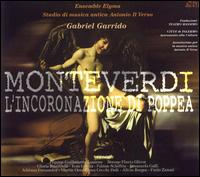 Monteverdi: L'Incoronazione di Poppea - Adriana Fernandez (vocals); Alicia Borges (vocals); Elena Cecchi Fedi (vocals); Emanuela Galli (vocals);...