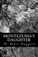 Montezuma's Daughter