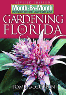 Month-By-Month Gardening in Florida