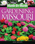 Month-By-Month Gardening in Missouri