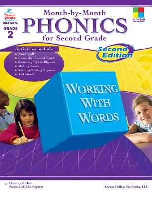 Month-By-Month Phonics for Second Grade - Cunningham, Patricia M, and Hall, Dorothy P