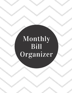 Monthly Bill Organizer: 31 day family organizer expense tracker notebook bill Colorado tracker bill book monthly 2019-2020