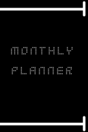 Monthly Planner: SIMPLE CLASSIC UNDATED MONTHLY PLANNER + Notebook