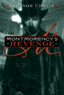 Montmorency's Revenge - Updale, Eleanor