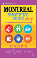 Montreal Shopping Guide 2019: Best Rated Stores in Montreal, Canada - Stores Recommended for Visitors, (Shopping Guide 2019)